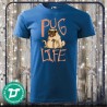 Pug Life póló