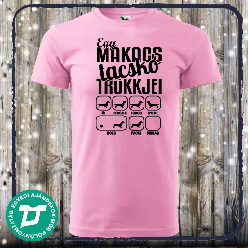 Egy makacs tacskó trükkjei
