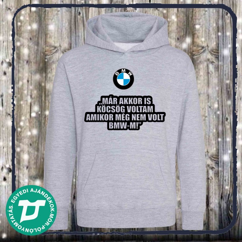 Már akkor is köcsög voltam amikor még nem volt BMW-m