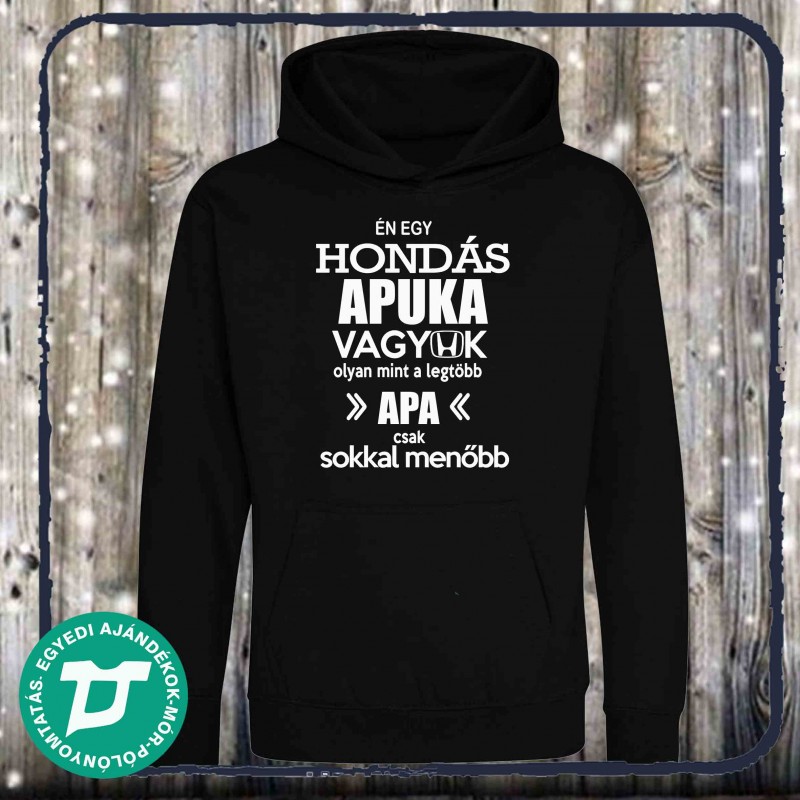 Hondás apuka vagyok