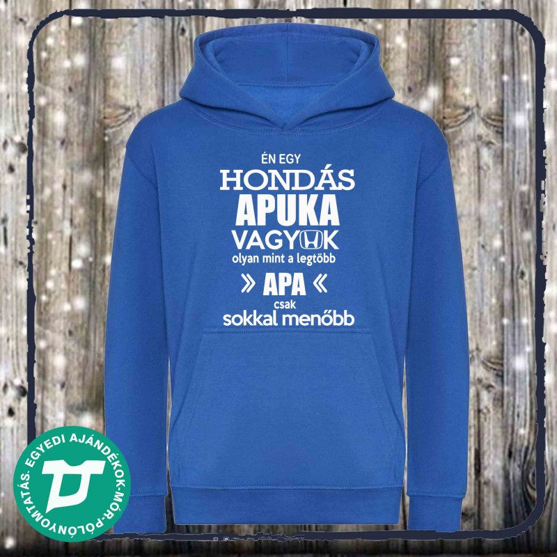 Hondás apuka vagyok