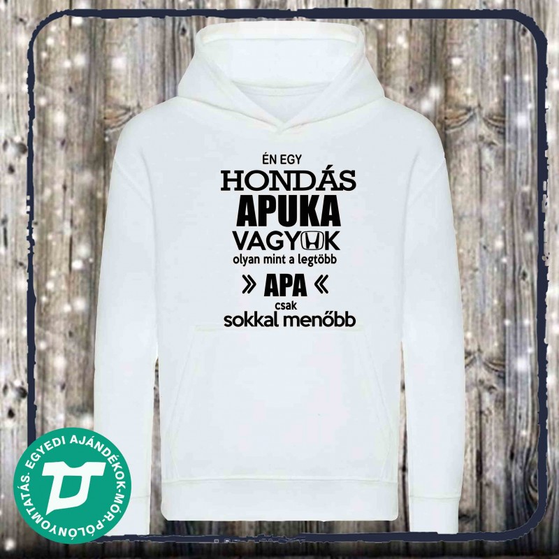 Hondás apuka vagyok