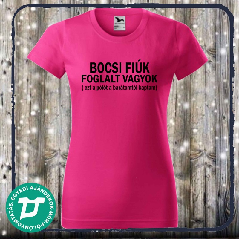 Bocsi de foglalt vagyok páros póló
