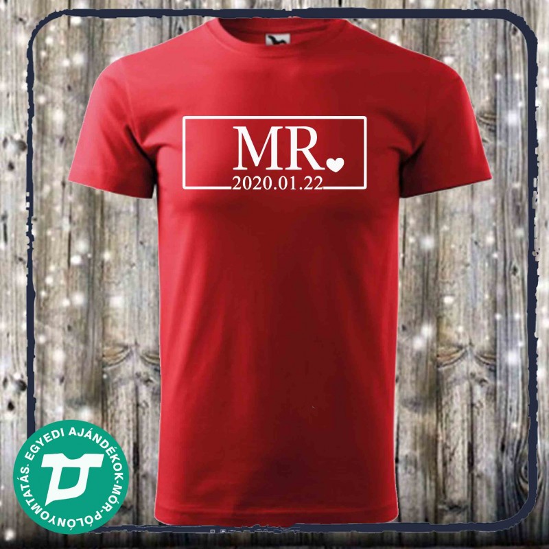 Mr és Mrs  póló dátummal