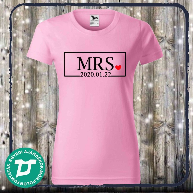 Mr és Mrs  póló dátummal