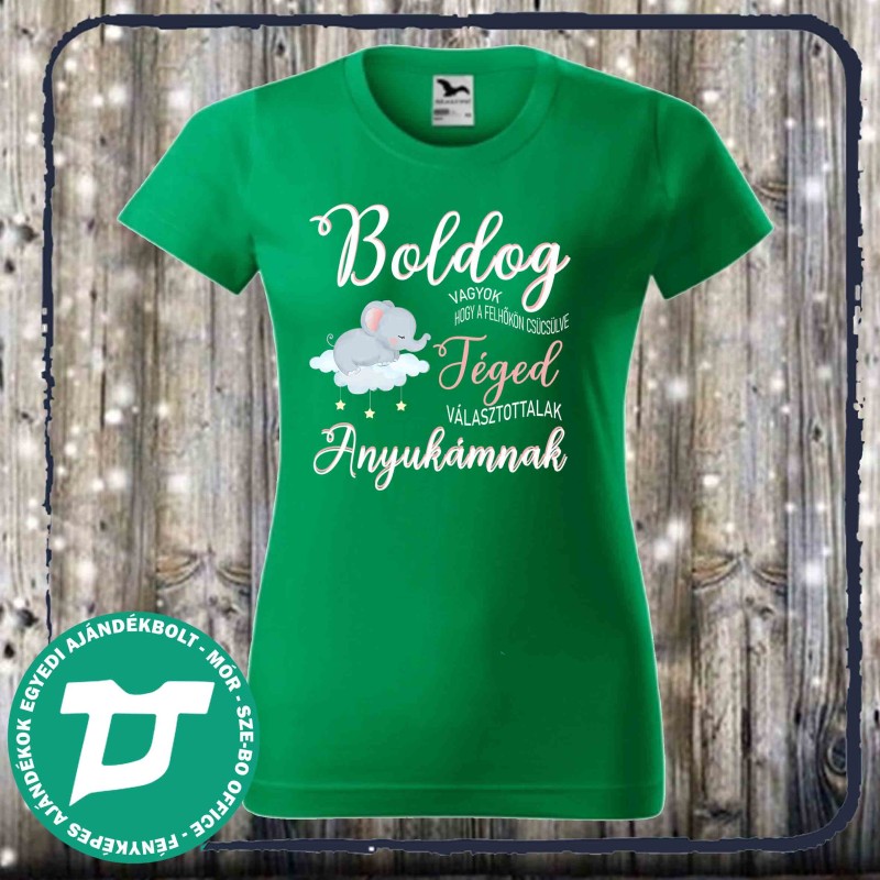 Boldog vagyok ,anya vagyok
