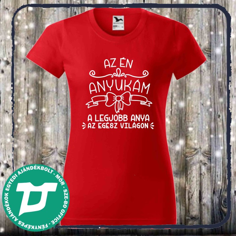 Az én anyukám a legjobb a világon