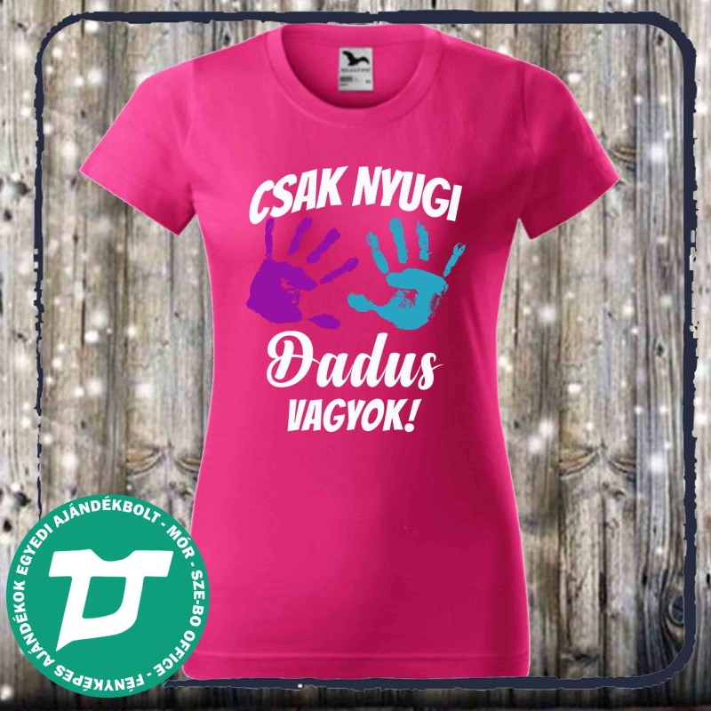 Csak nyugi dadus vagyok