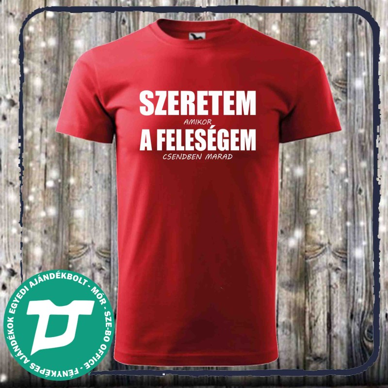 Szeretem a ....feleségem