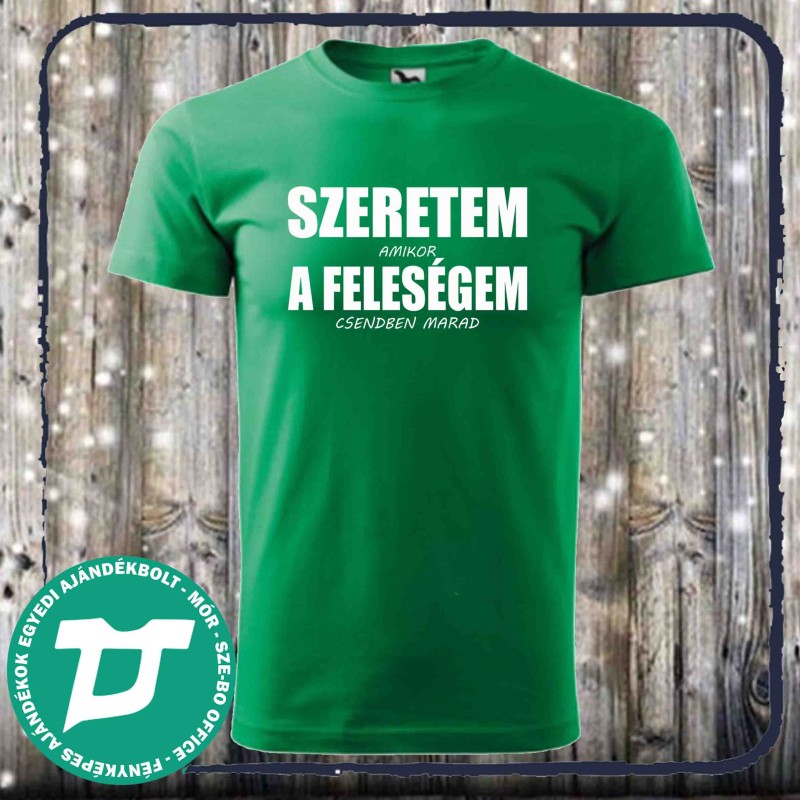 Szeretem a ....feleségem