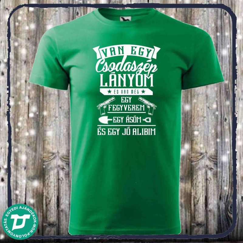 van egy csodaszép lányom