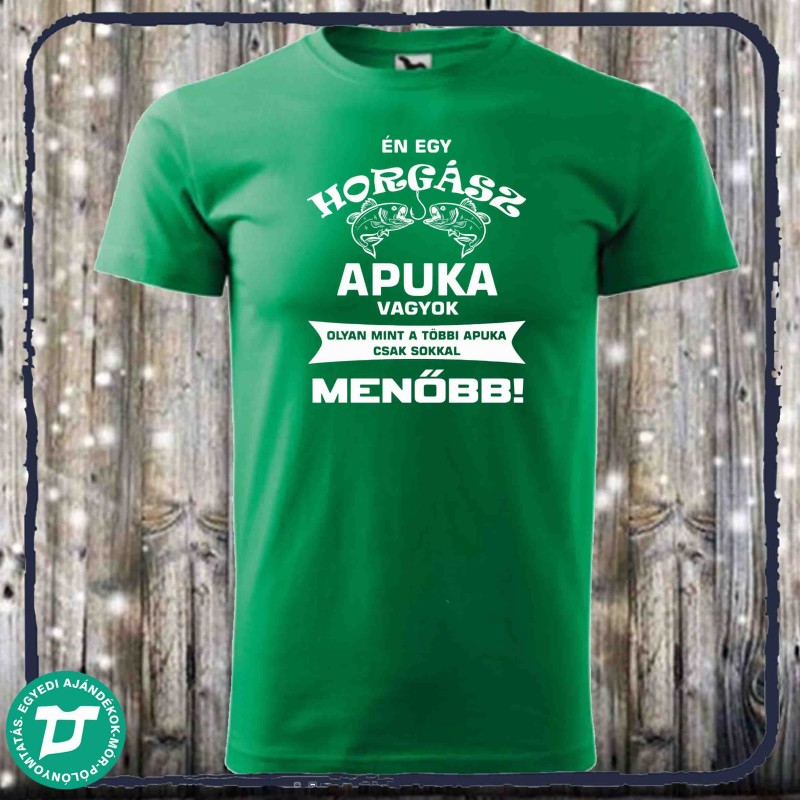 Én egy horgász apuka vagyok