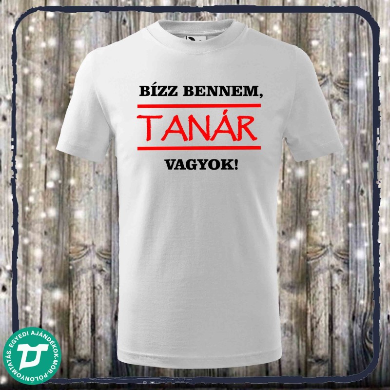 Bízz bennem,tanár vagyok