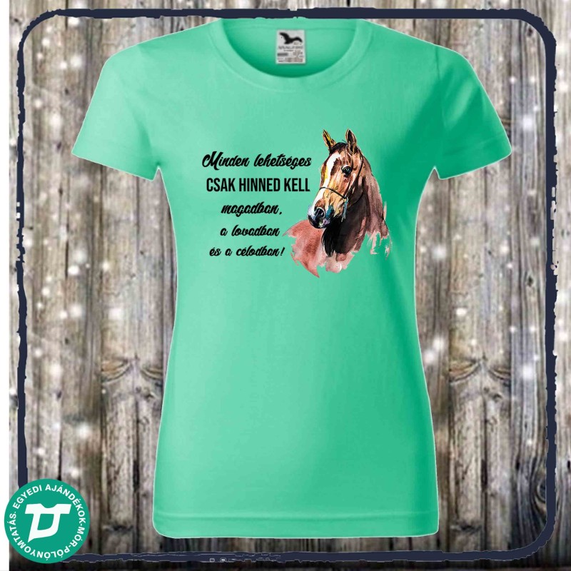 Minden lehetséges csak hinned kell benne