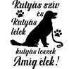 Kutyás szív és kutyás lélek