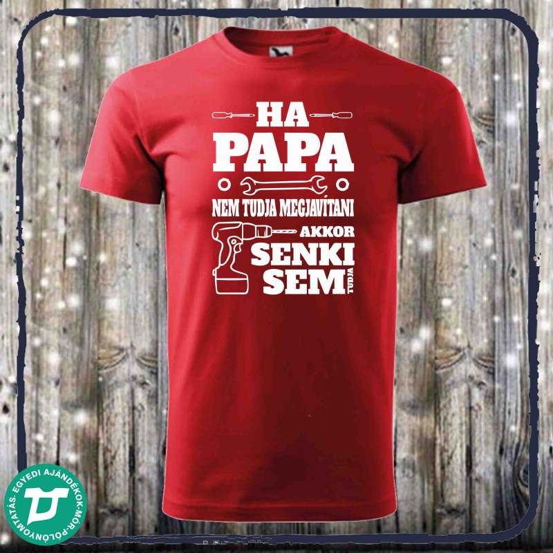 Ha a papa nem tudja