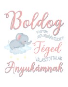 Boldog vagyok ,anya vagyok