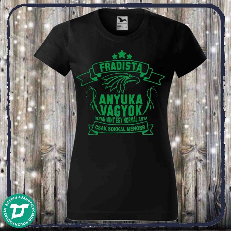 Fradista anyuka vagyok