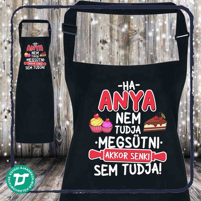 Ha anya nem tudja megsütni ...