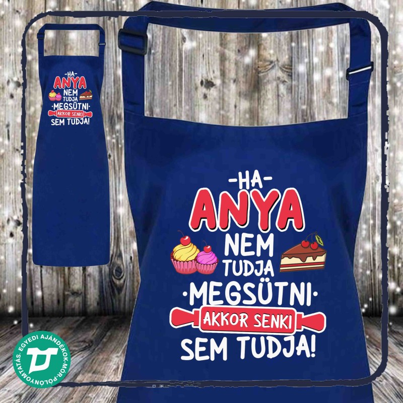 Ha anya nem tudja megsütni ...