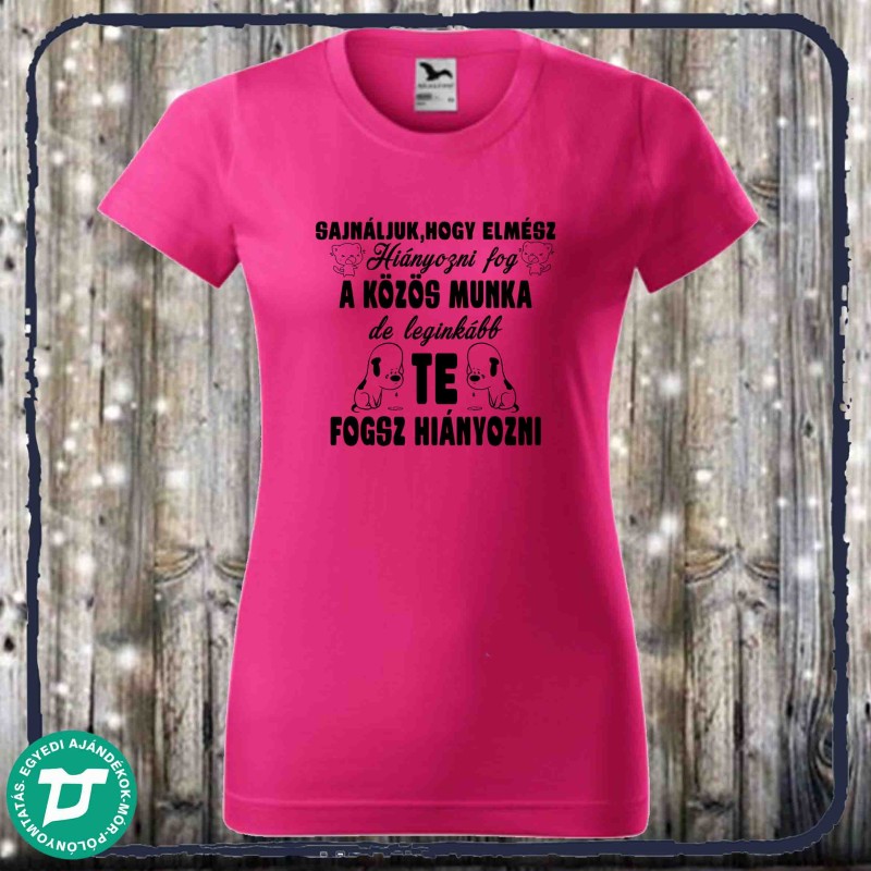 Sajnáljuk ,hogy elmész