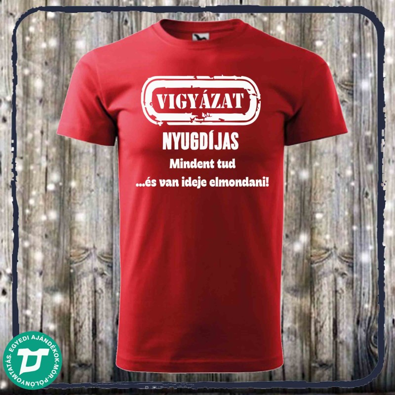 Vigyázat nyugdíjas