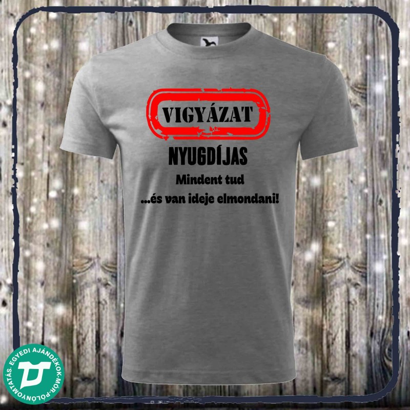 Vigyázat nyugdíjas
