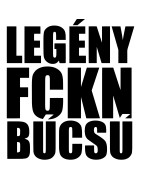 Legény búcsú FCKN